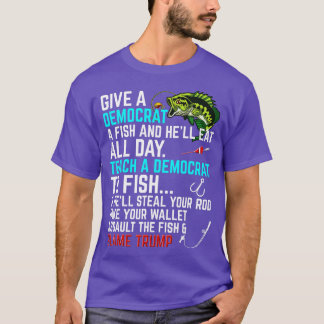 Funny Republican Saying each a Democrat Fish Conse T-Shirt