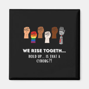 Funny Resist Fists We Rise Together For Equality  Magnet