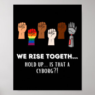 Funny Resist Fists We Rise Together For Equality Poster