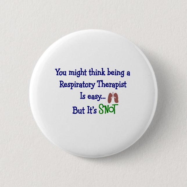 Funny Respiratory Therapy Gifts 2 Inch Round Button (Front)