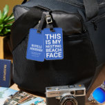 Funny Resting Beach Face | Blue Travel Luggage Tag<br><div class="desc">Funny travel tag featuring a blue background that can be changed to any colour,  the humourous saying "THIS IS MY RESTING BEACH FACE",  and your personalized details on the back.</div>