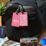 Funny Resting Beach Face | Pink Travel Luggage Tag<br><div class="desc">Funny travel tag featuring a pink background that can be changed to any colour,  the humourous saying "THIS IS MY RESTING BEACH FACE",  and your personalized details on the back.</div>