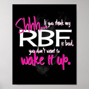 Funny Resting Face Shirt Gift, Don't Wake It Up Rb Poster