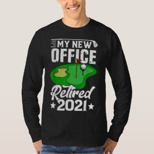 Funny Retired 2021 Golf Retirement Plan Gag Gift G T-Shirt