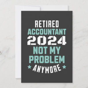 Funny Retired Accountant Retirement 2024 Retiring  Holiday Card