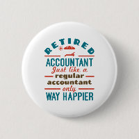 Funny Retired Accountant Way Happier