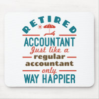 Funny Retired Accountant Way Happier