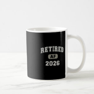 Funny Retired Af 2026 Dad Holiday Father Vacay Sou Coffee Mug