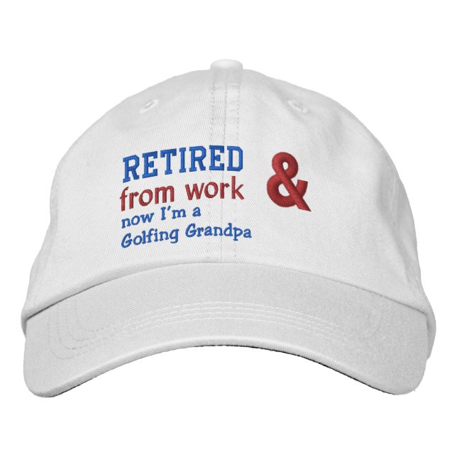 Funny Retired and a Golfing Grandpa V05 Embroidered Hat (Front)