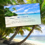 Funny Retired, Beach & Palms, Profession, Gag Vs2 Business Card<br><div class="desc">Are you retired or retiring soon? This beach and palm trees gag business card is great to hand out to friends and family at parties or at work to let them know the big day has arrived. Works well for any profession. Great for Interior Designers, Consultants, Lawyers, Corporate Professionals, Realtors,...</div>