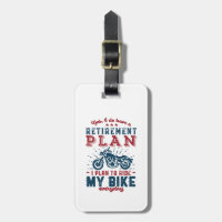 Funny Retired Biker Retirement Plan Ride My Bike