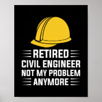 Funny Retired Civil Engineer Civil Engineer 