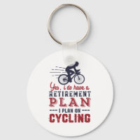 Funny Retired Cyclist Retirement Plan Ride Bicycle