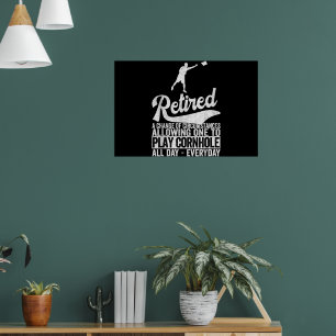 Funny Retired Definition Retirement Plan Cornhole Poster
