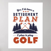 Funny Retired Golf Player Retirement Plan Golfing