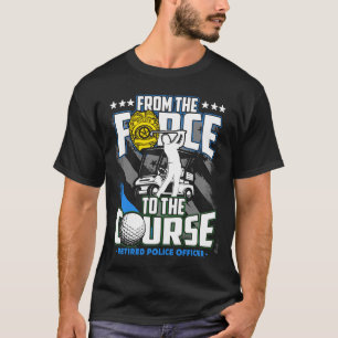 Funny Retired Lice Officer Golf Retirement Gift T-Shirt