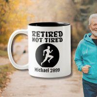 Funny Retired not Tired Running Sports Man