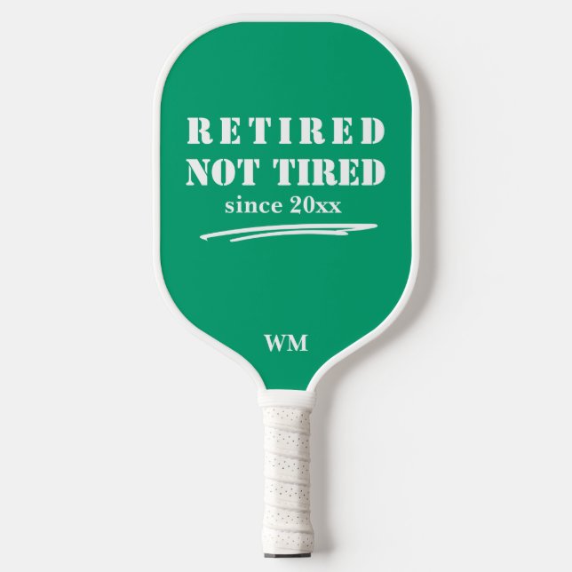 funny Retired not Tired Year Initials Mint White Pickleball Paddle (Front)