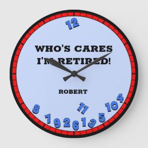 Funny Retired Novelty Large Clock