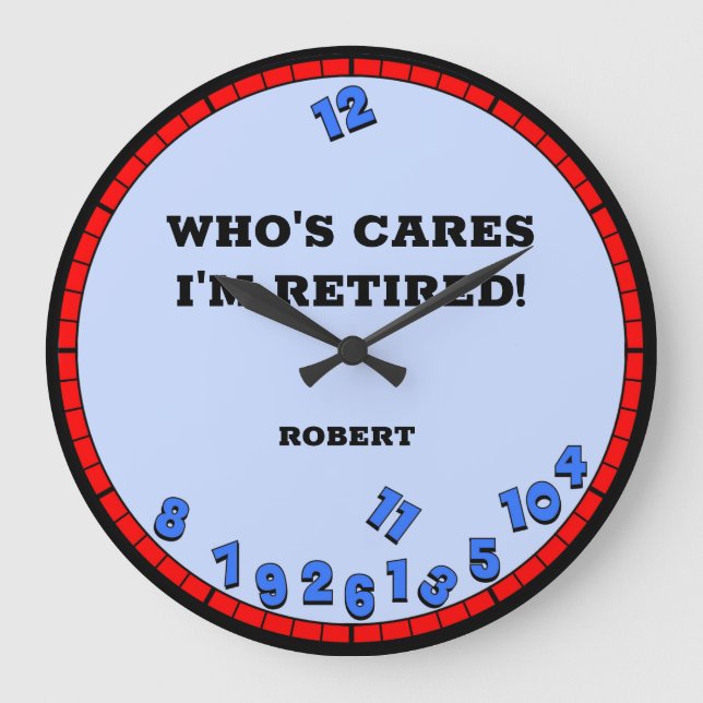 Funny Retired Novelty Large Clock (Front)
