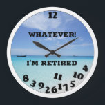 Funny Retired Novelty Large Clock<br><div class="desc">Funny Retired Novelty Custom Clock.</div>