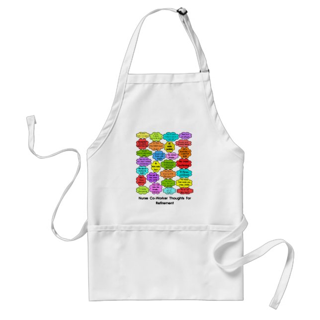 Funny Retired Nurse Gifts Co-Worker Thoughts Standard Apron (Front)