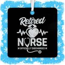 Funny Retired Nurse Joke Nursing Retirement