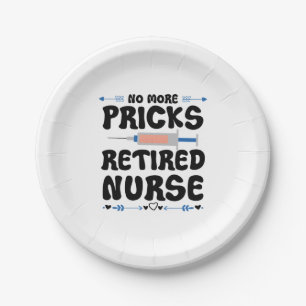Funny Retired nurse- Nursing Retirement Party Gag  Paper Plate