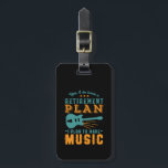Funny Retired Retirement Plan Make Guitar Music Luggage Tag<br><div class="desc">Yes I Do Have Retirement Plan. I Plan To Make Music. Funny design for musician, those who love playing guitar or other musical instrument, singing, writing song, chasing dream to be a rock star. Vintage and retro merchandise for creative retiree. Perfect for retired co-worker, colleague, boss, office manager, retailer, executive,...</div>