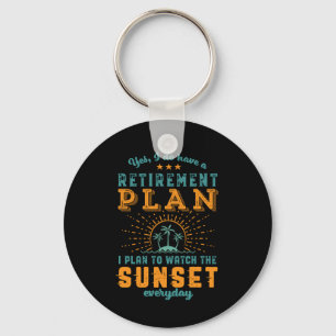 Funny Retired Retirement Plan Summer Beach Holiday Keychain