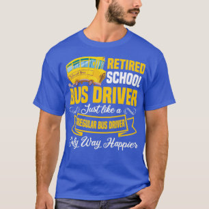 Funny Retired School Bus Driver Retirement Classic T-Shirt