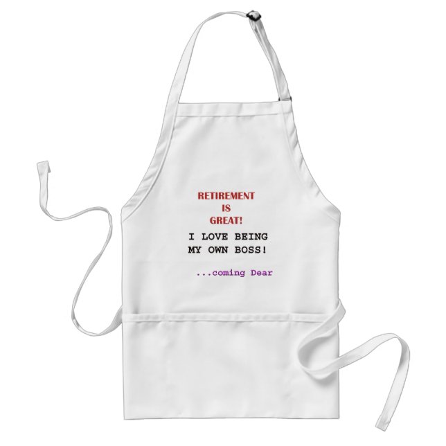 Funny Retired Slogan Standard Apron (Front)