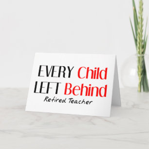 Funny Retired Teacher Greeting Card