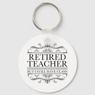 Funny Retired Teacher Keychain