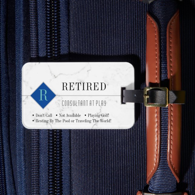 Funny Retired, White Marble, Profession Gag Luggage Tag (Front Insitu 4)
