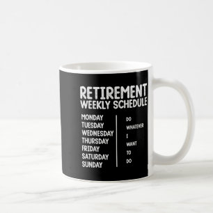 Funny Retiremen For Men Women Retired Retiree  Coffee Mug