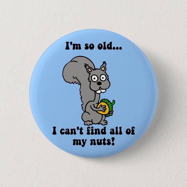 Funny retirement 2 inch round button (Front)