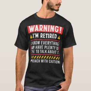Funny Retirement Design For Men Women Retiree Reti T-Shirt