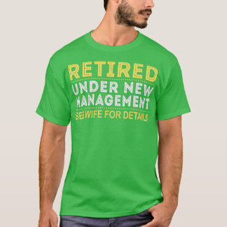 Funny Retirement Design Men Dad Retiring Party Hum T-Shirt