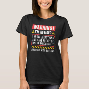 Funny Retirement For Men Women Retiree Retired Re T-Shirt