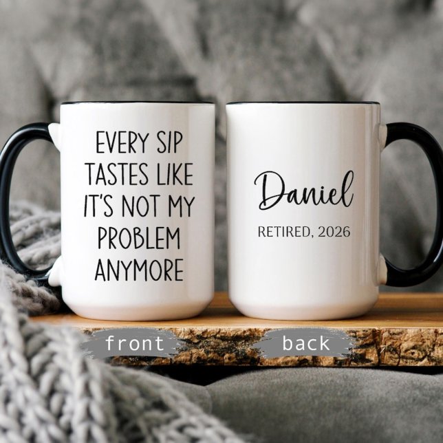 Funny Retirement Gift Personalized Name Retired  Mug (Creator Uploaded)