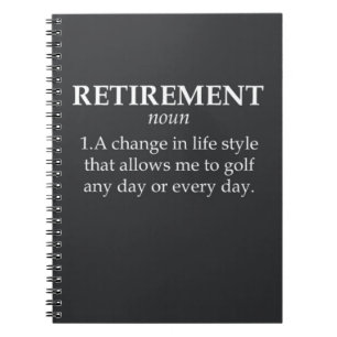 Funny Retirement Golf Gift For Retiree Player Dad  Notebook
