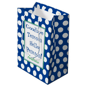 Funny Retirement Hello Pension Quote Blue Medium Gift Bag
