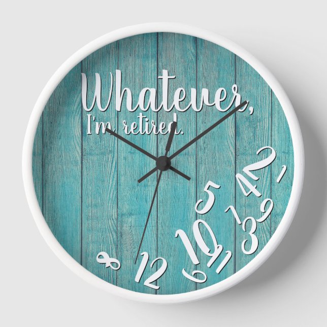  Funny Retirement I'm Retired Rustic Wood Clock (Front)