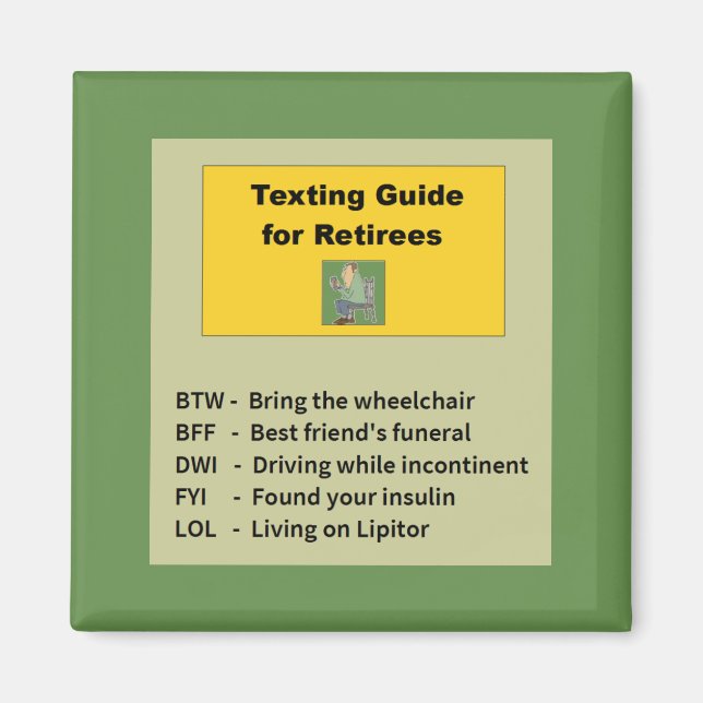Funny Retirement Magnet (Front)