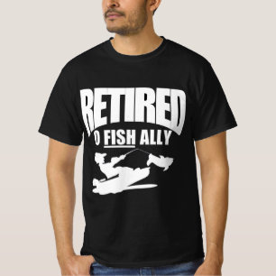 funny retirement of a fisherman T-Shirt