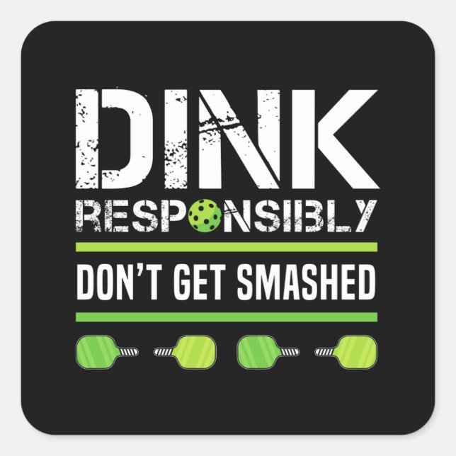 Funny Retirement Pickleball Gift Dink Square Sticker (Front)