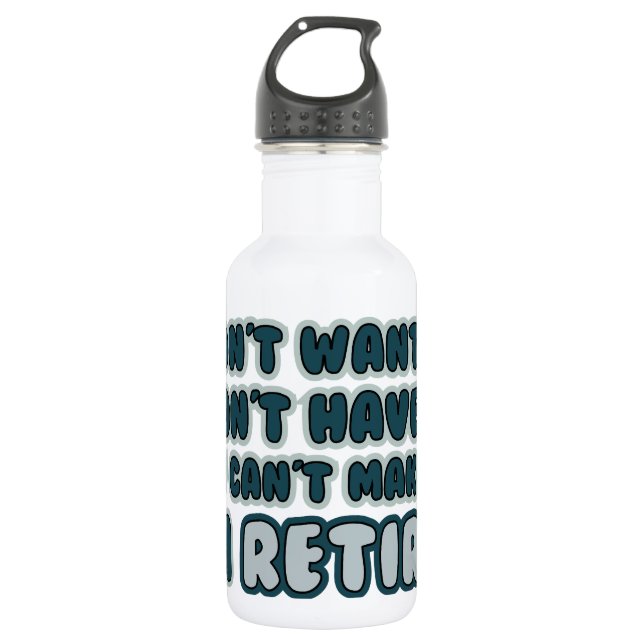 Funny Retirement Quote 532 Ml Water Bottle (Front)