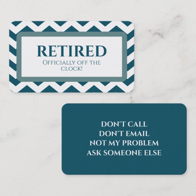 Funny Retirement Retired Business Card (Front/Back)