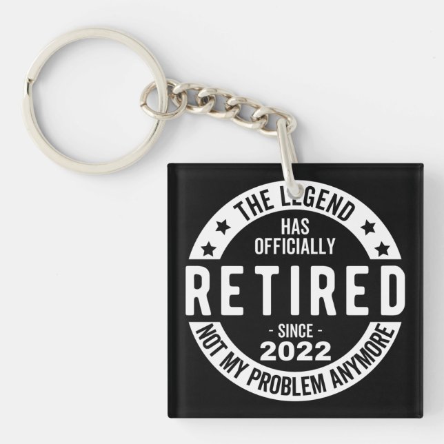 funny retirement, retired, retired firefighter, re keychain (Front)
